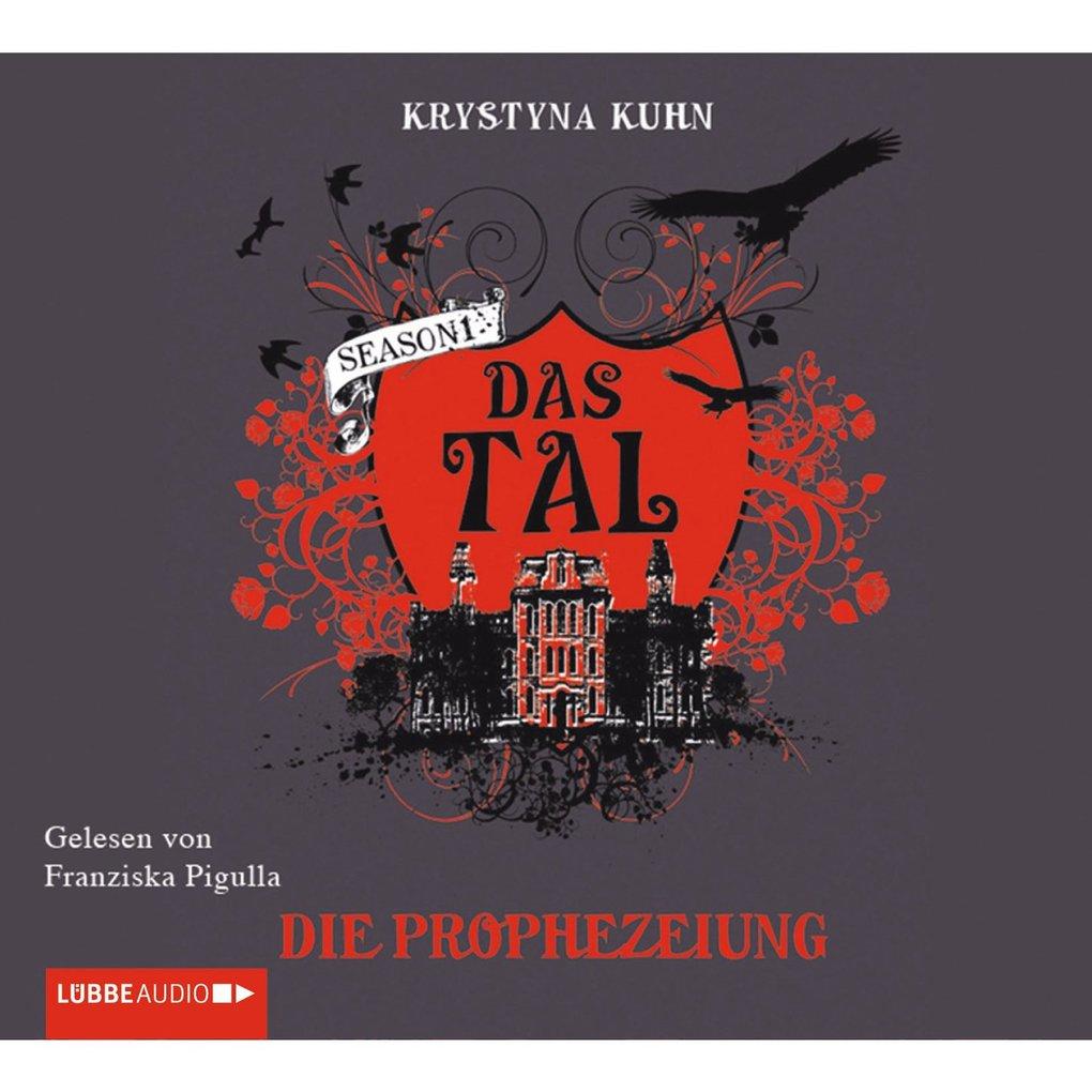 Das Tal. Die Prophezeiung