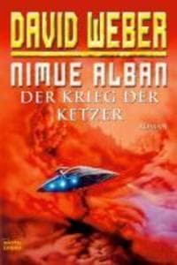 Nimue Alban 02. Der Krieg der Ketzer