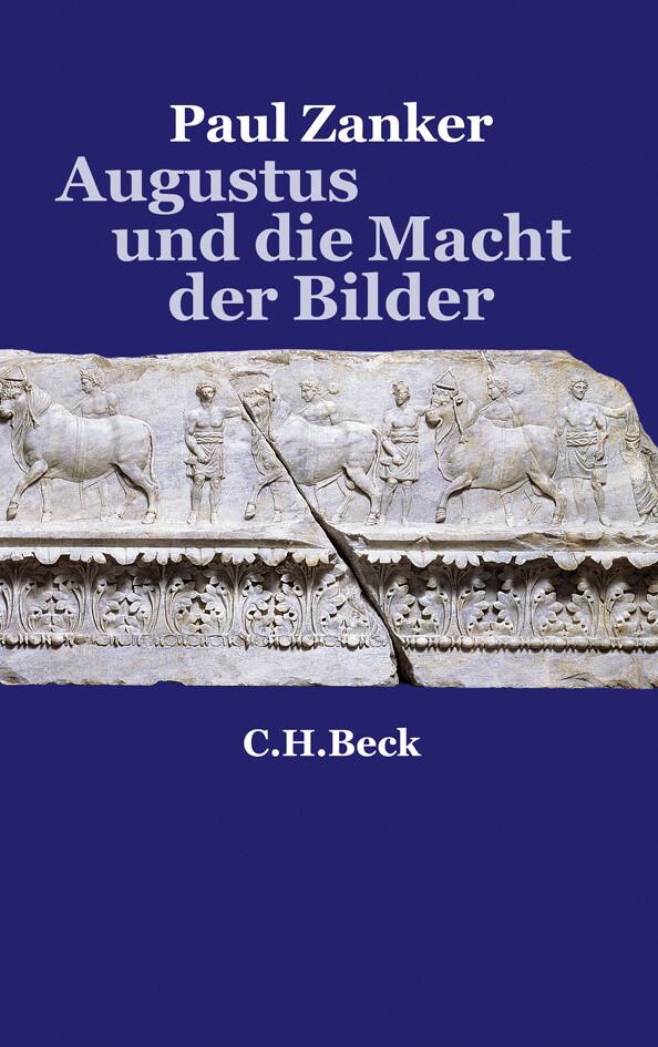 Augustus und die Macht der Bilder