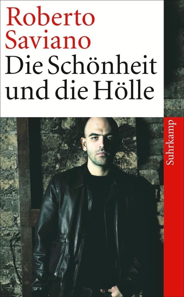 Die Schönheit und die Hölle