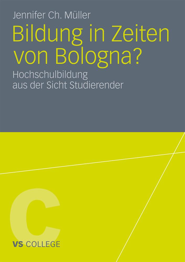 Bildung in Zeiten von Bologna?