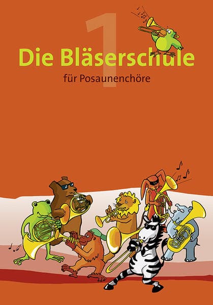 Die Bläserschule - Band 1