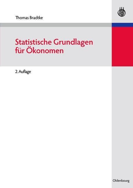 Statistische Grundlagen für Ökonomen