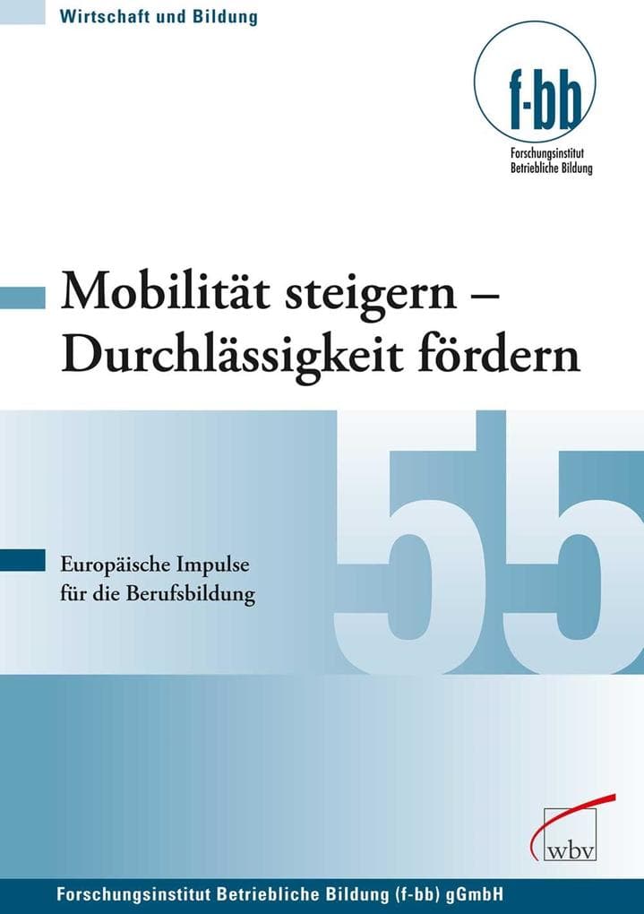 Mobilität steigern - Durchlässigkeit fördern