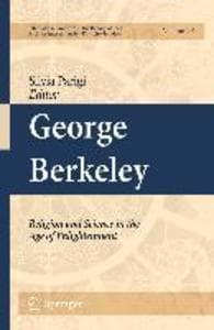 George Berkeley: Religion and Science in the Age of Enlightenment