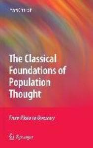 The Classical Foundations of Population Thought