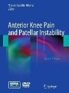 Anterior Knee Pain and Patellar Instability