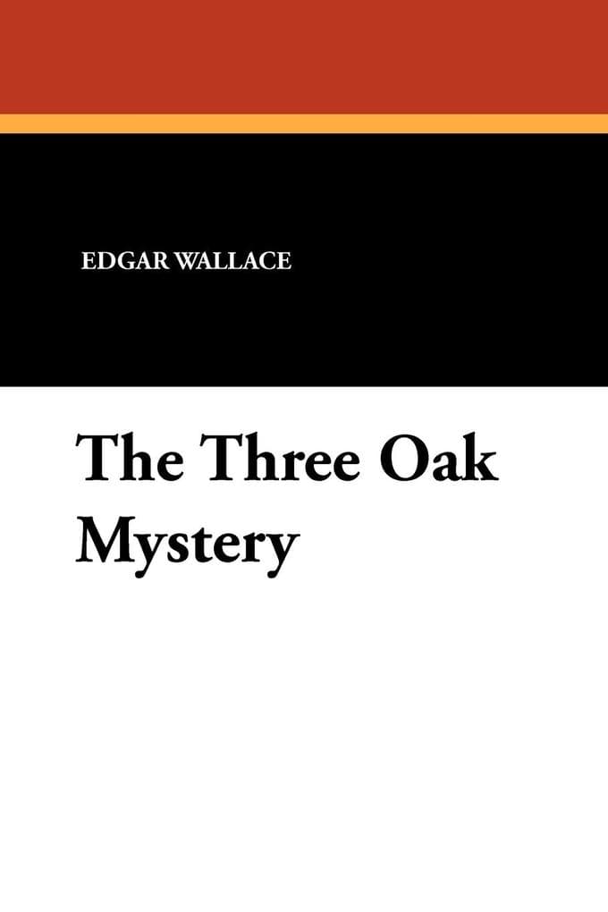 The Three Oak Mystery