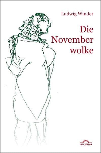 Ludwig Winder: Die Novemberwolke