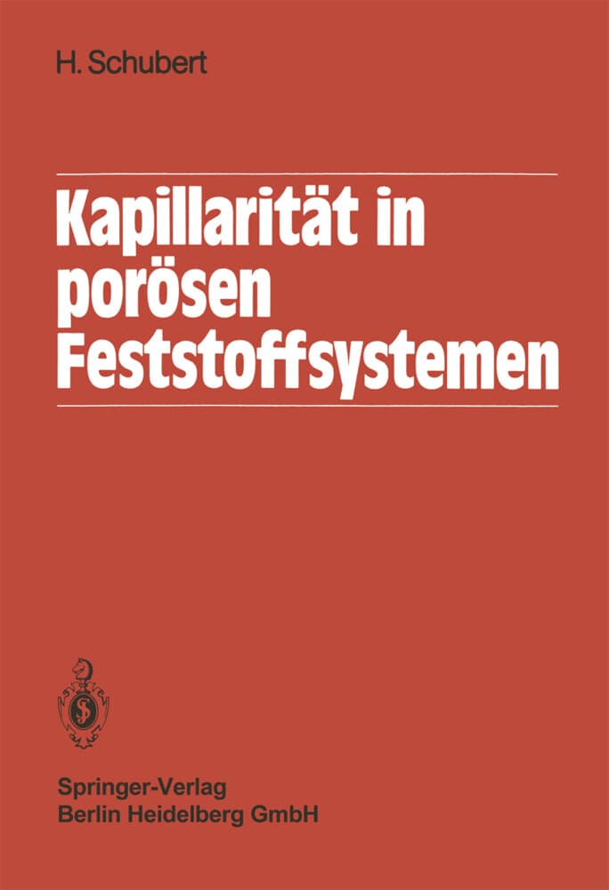 Kapillarität in porösen Feststoffsystemen