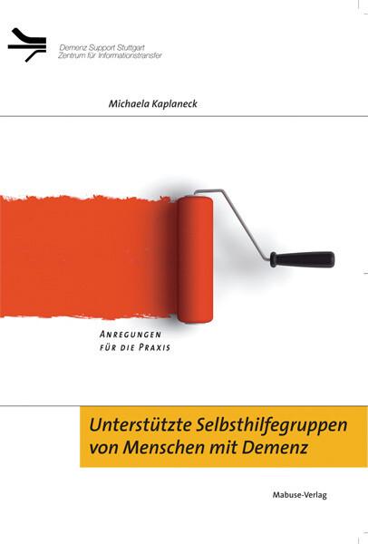 Unterstützte Selbsthilfegruppen von Menschen mit Demenz