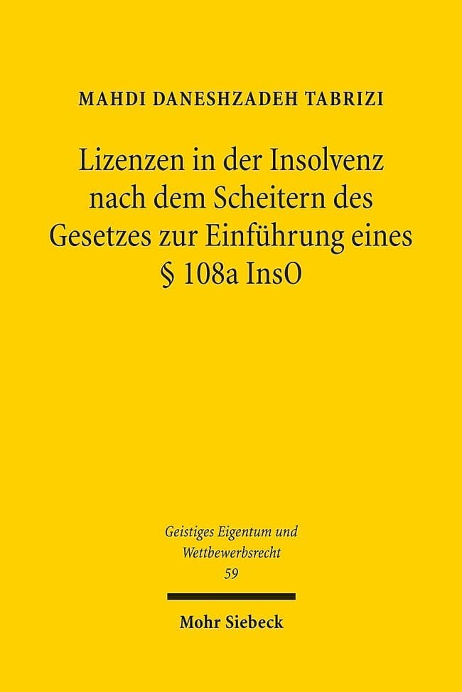 Lizenzen in der Insolvenz nach dem Scheitern des Gesetzes zur Einführung eines 108a InsO