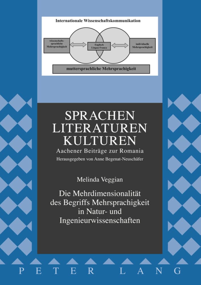 Die Mehrdimensionalität des Begriffs Mehrsprachigkeit in Natur- und Ingenieurwissenschaften