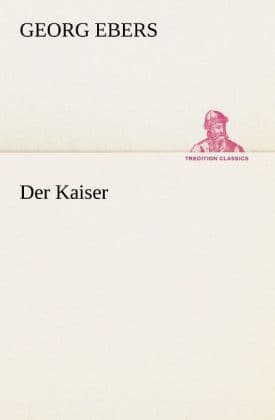 Der Kaiser