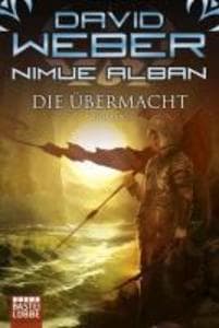 Nimue Alban 09. Die Übermacht