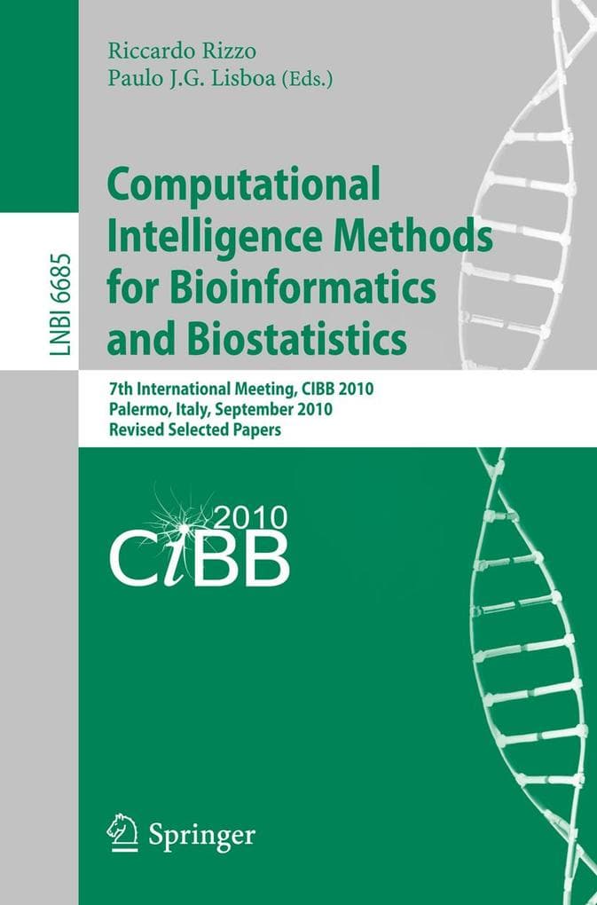 Computational Intelligence Methods for Bioinformatics and Biostatistics