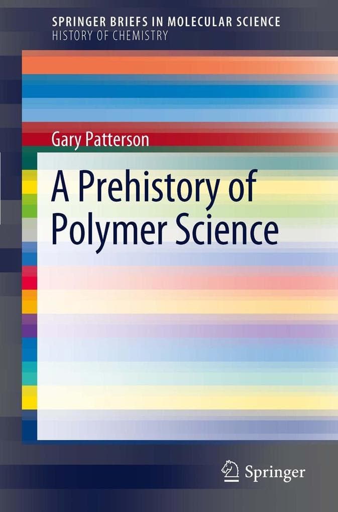 A Prehistory of Polymer Science