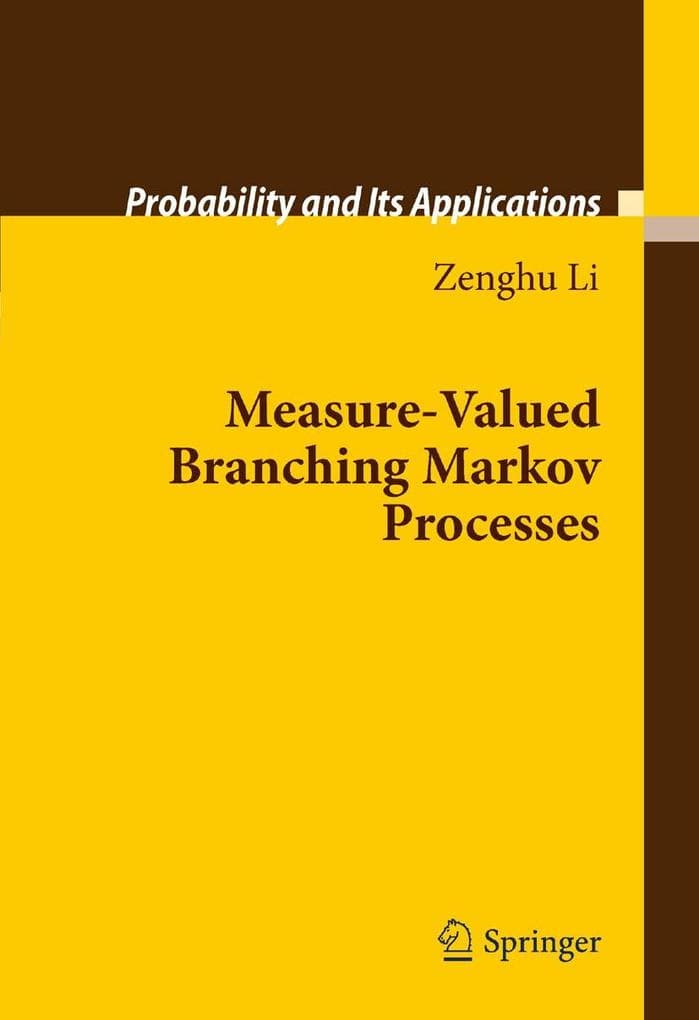 Measure-Valued Branching Markov Processes