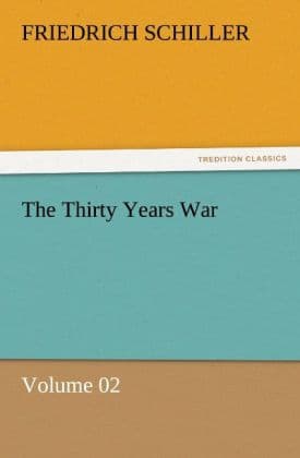 The Thirty Years War Volume 02