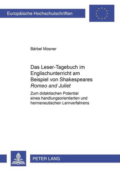 Das Leser-Tagebuch im Englischunterricht am Beispiel von Shakespeares "Romeo and Juliet"