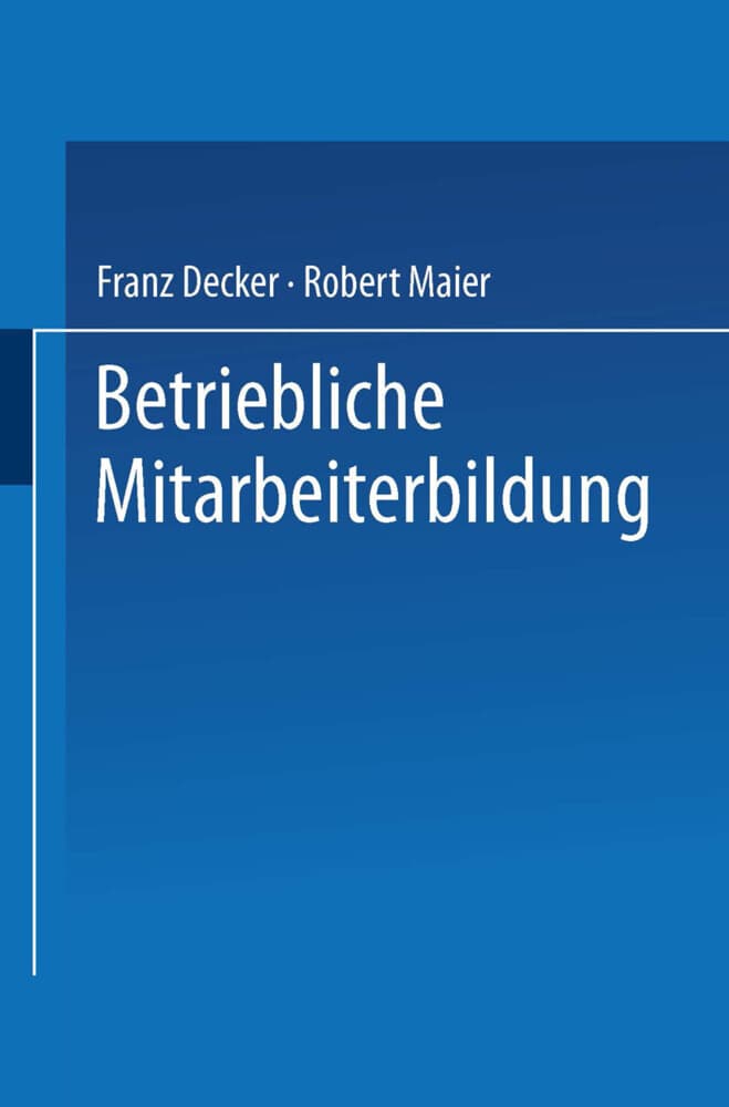 Betriebliche Mitarbeiterbildung