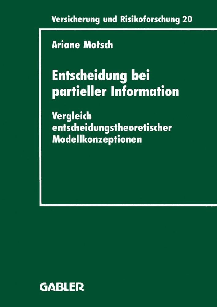 Entscheidung bei partieller Information