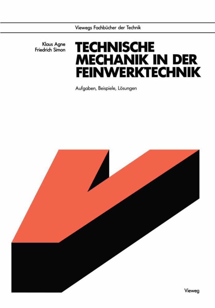 Technische Mechanik in der Feinwerktechnik