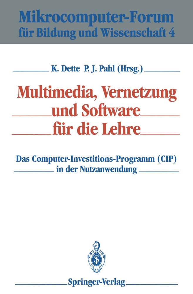 Multimedia, Vernetzung und Software für die Lehre