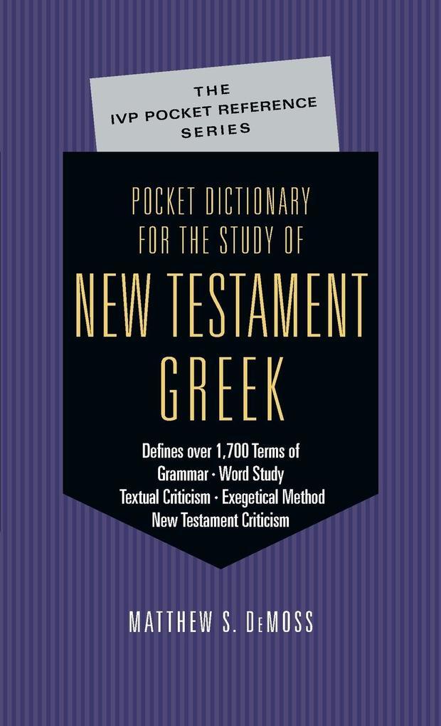 Pocket Dictionary for the Study of New Testament Greek