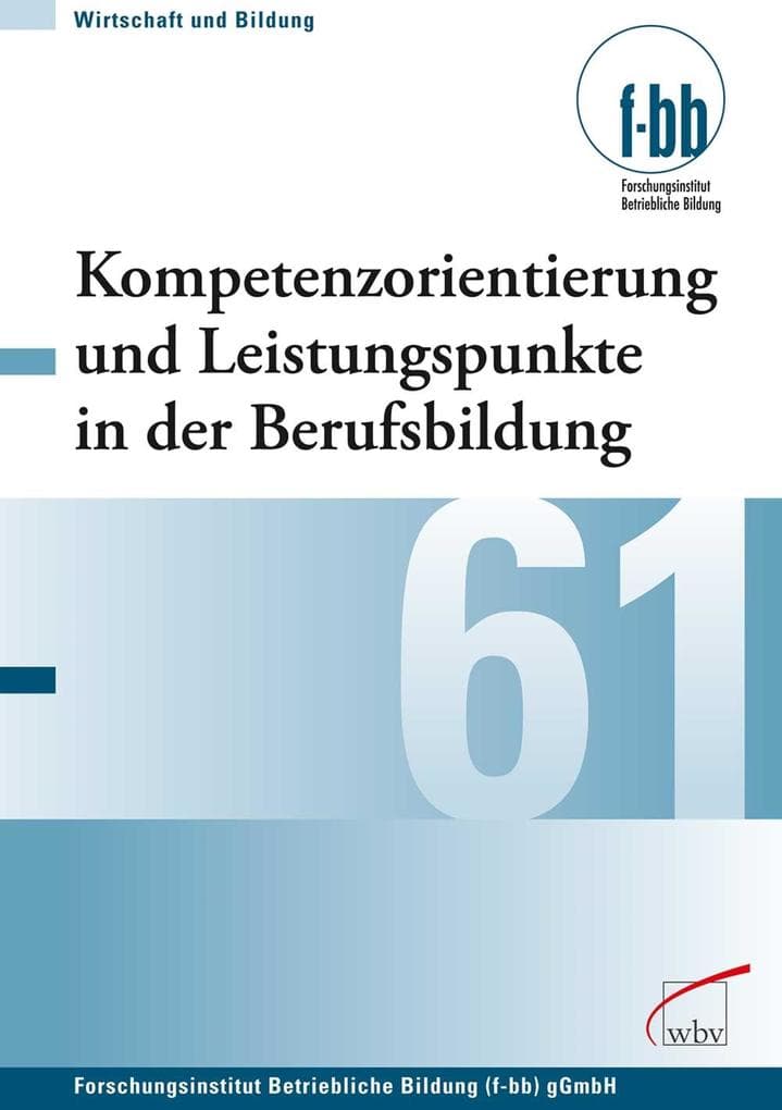 Kompetenzorientierung und Leistungspunkte in der Berufsbildung