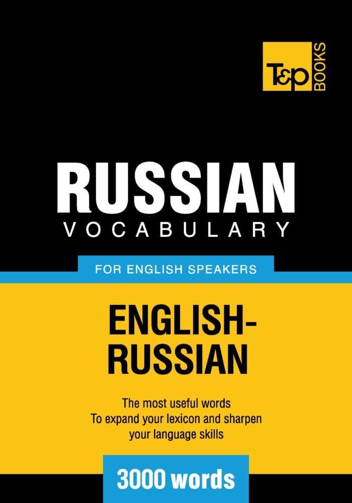 Russian vocabulary for English speakers - 3000 words