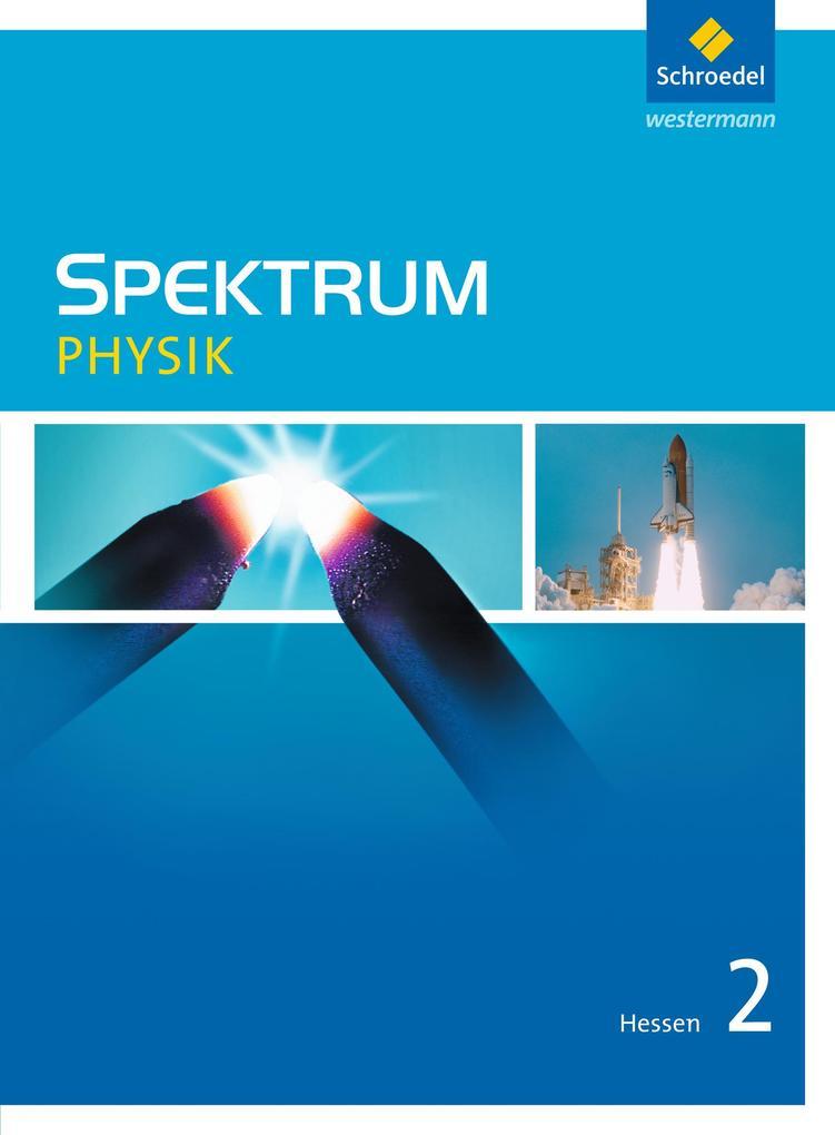 Spektrum Physik 2. Schulbuch. Hessen