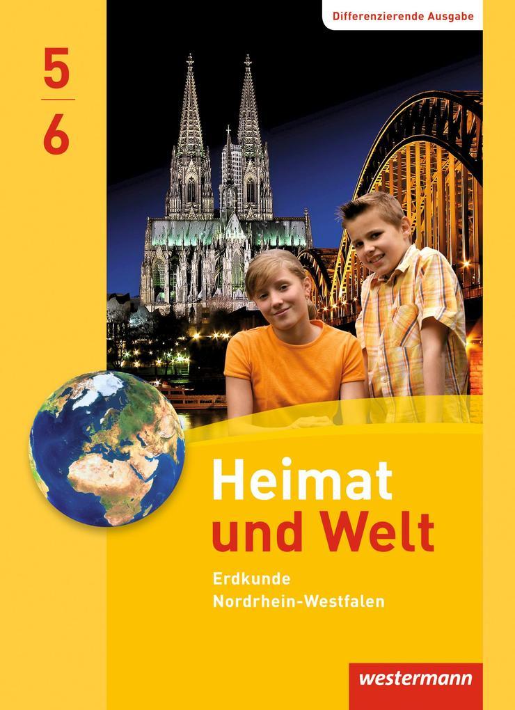 Heimat und Welt 5 /6. Schulbuch. Nordrhein-Westfalen