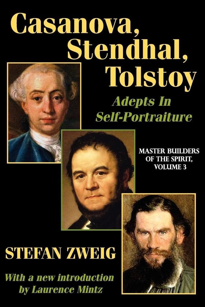 Casanova, Stendhal, Tolstoy