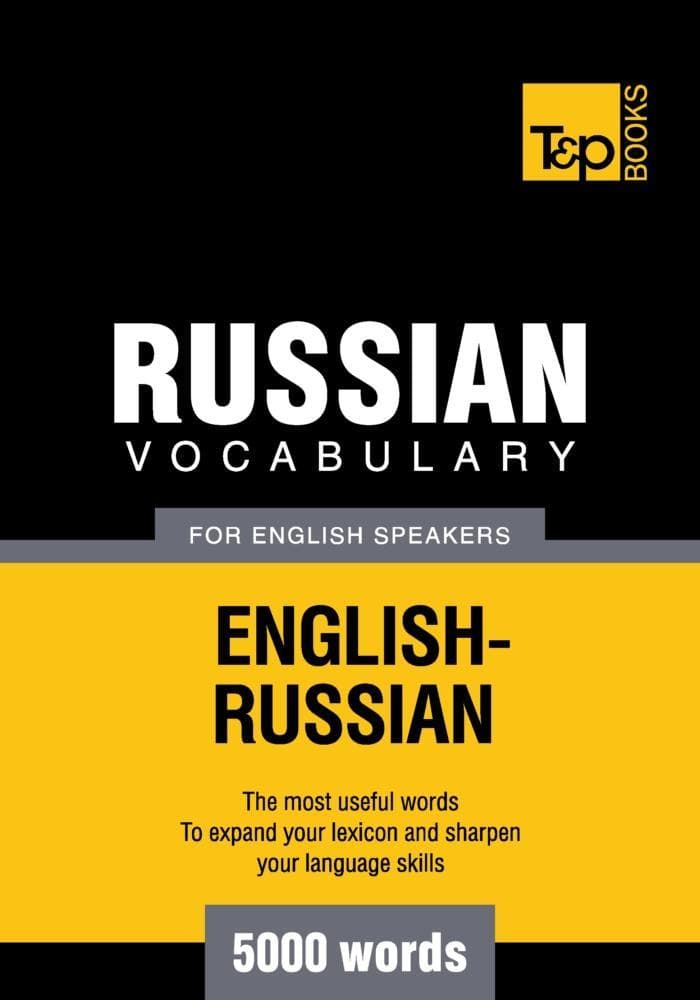 Russian vocabulary for English speakers - 5000 words