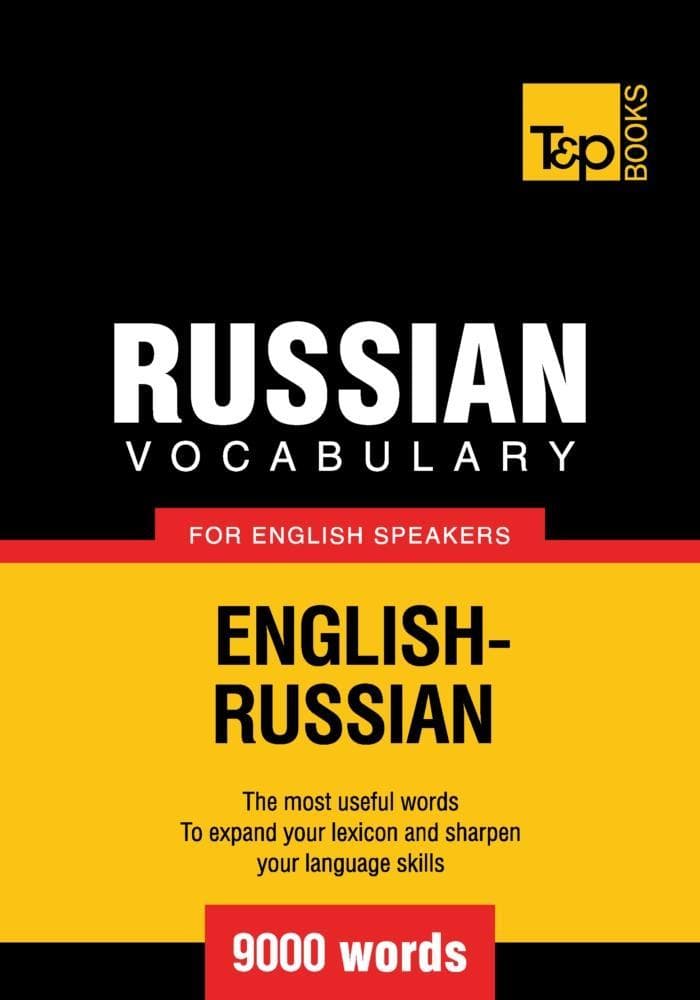 Russian vocabulary for English speakers - 9000 words