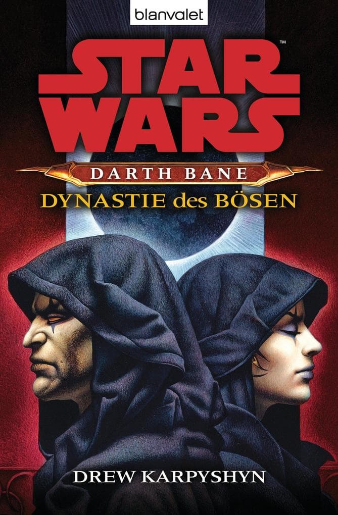 Star Wars. Darth Bane 3. Dynastie des Bösen