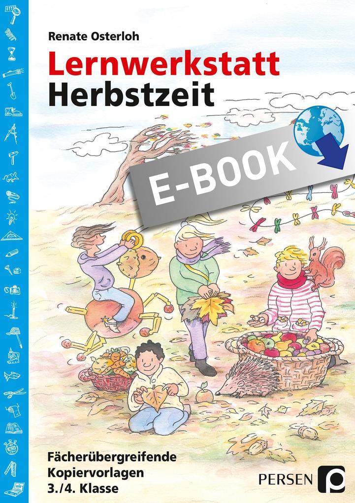 Lernwerkstatt: Herbstzeit 3./4. Klasse