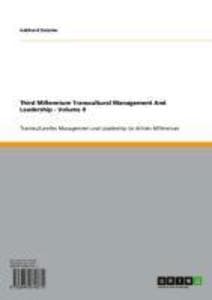 Third Millennium Transcultural Management And Leadership - Volume II