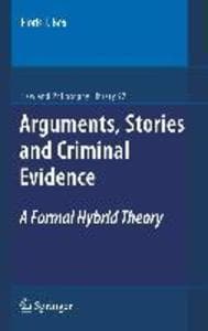 Arguments, Stories and Criminal Evidence