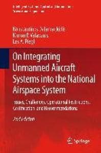 On Integrating Unmanned Aircraft Systems into the National Airspace System