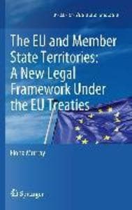 The European Union and Member State Territories: A New Legal Framework Under the EU Treaties