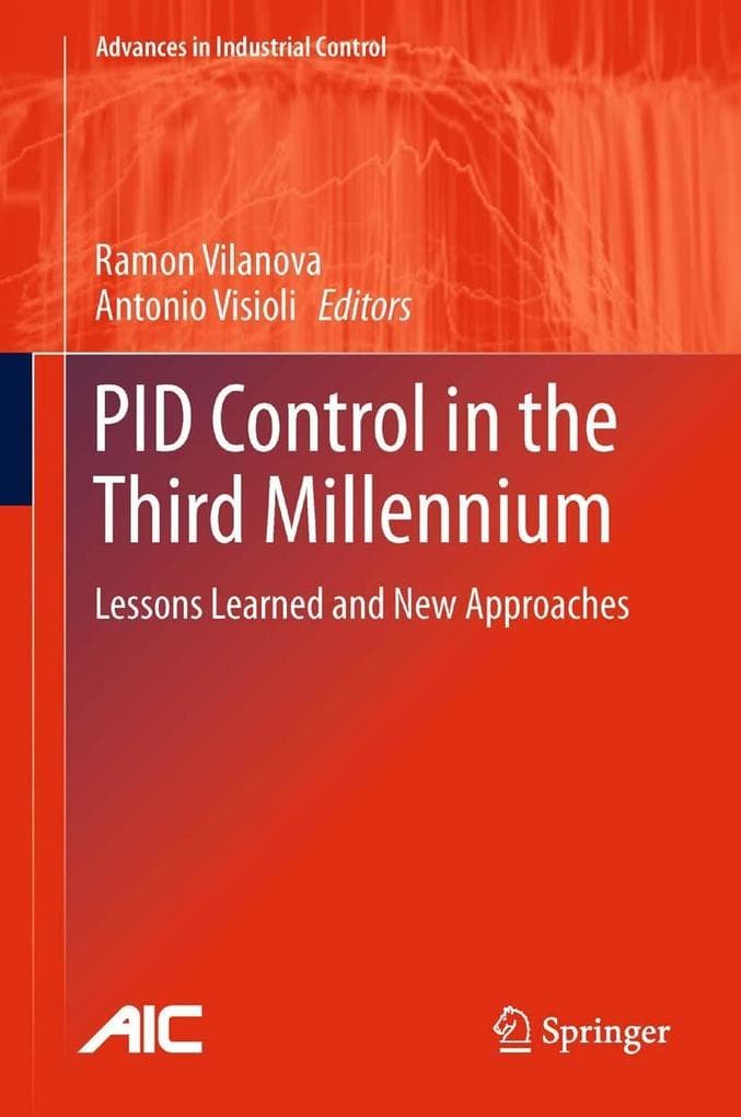 PID Control in the Third Millennium