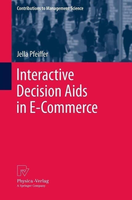 Interactive Decision Aids in E-Commerce