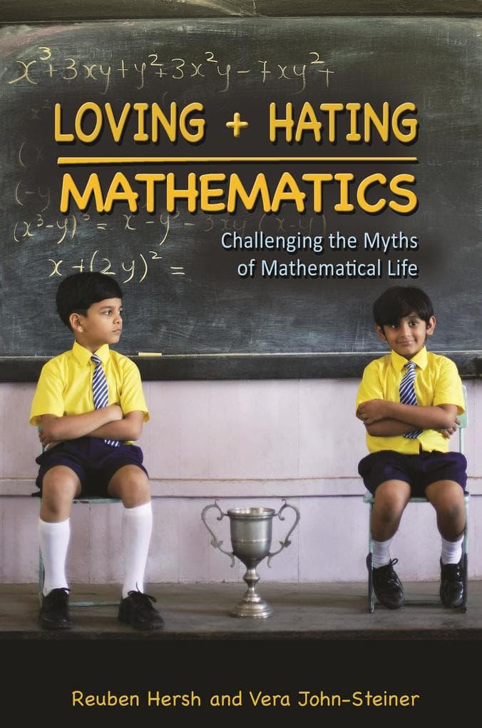 Loving and Hating Mathematics