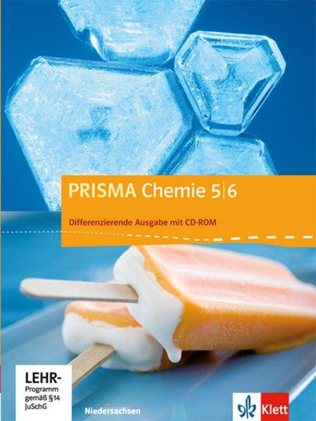 Prisma Chemie. Ausgabe für Niedersachsen - Differenzierende Ausgabe. 5./6. Schuljahr