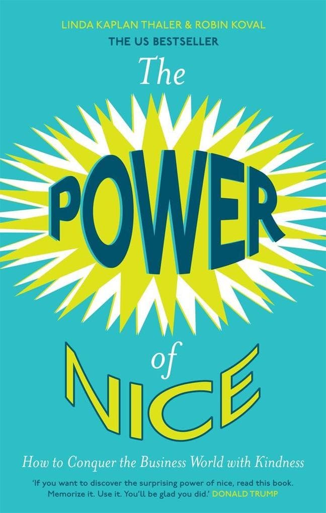 The Power of Nice