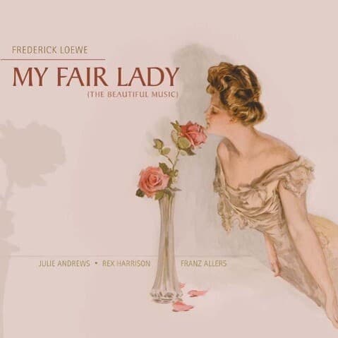 Loewe: My Fair Lady