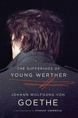 The Sufferings of Young Werther