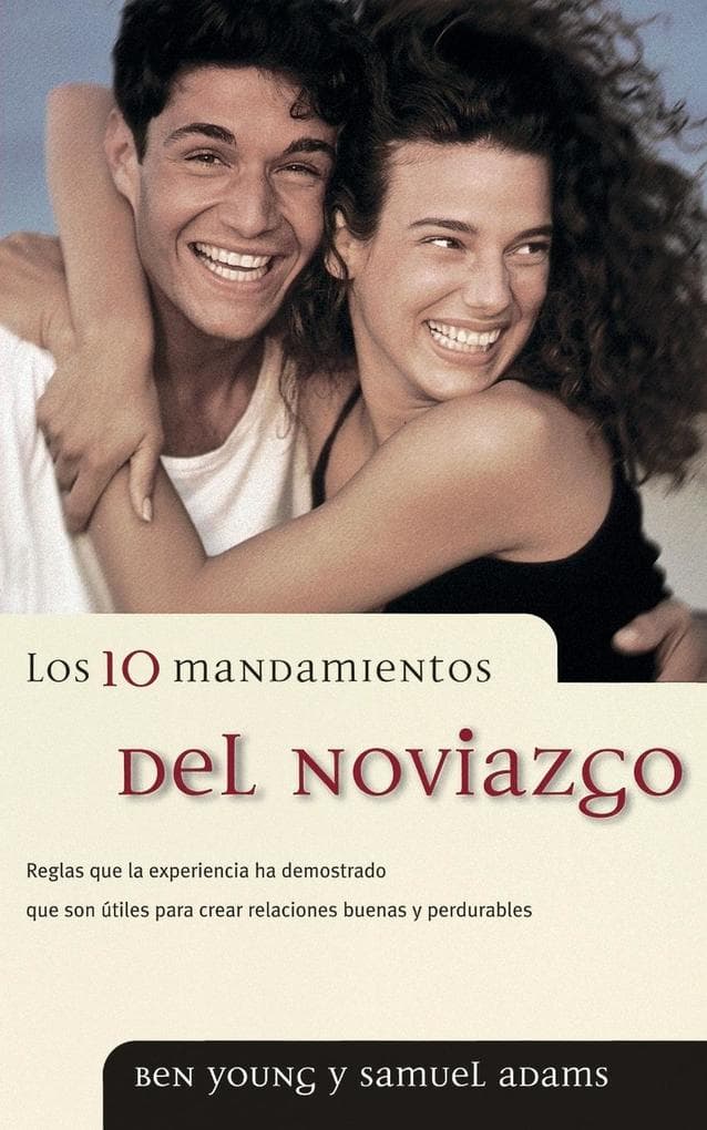 Los 10 Mandamientos del Noviazgo